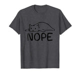 Nope Funny Lazy Cat T-Shirt - Nope Not Today Cat Shirt