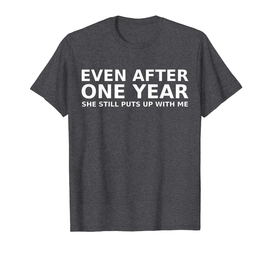 1 Year Anniversary Shirt Funny Relationship Gifts Mens Tee
