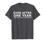1 Year Anniversary Shirt Funny Relationship Gifts Mens Tee