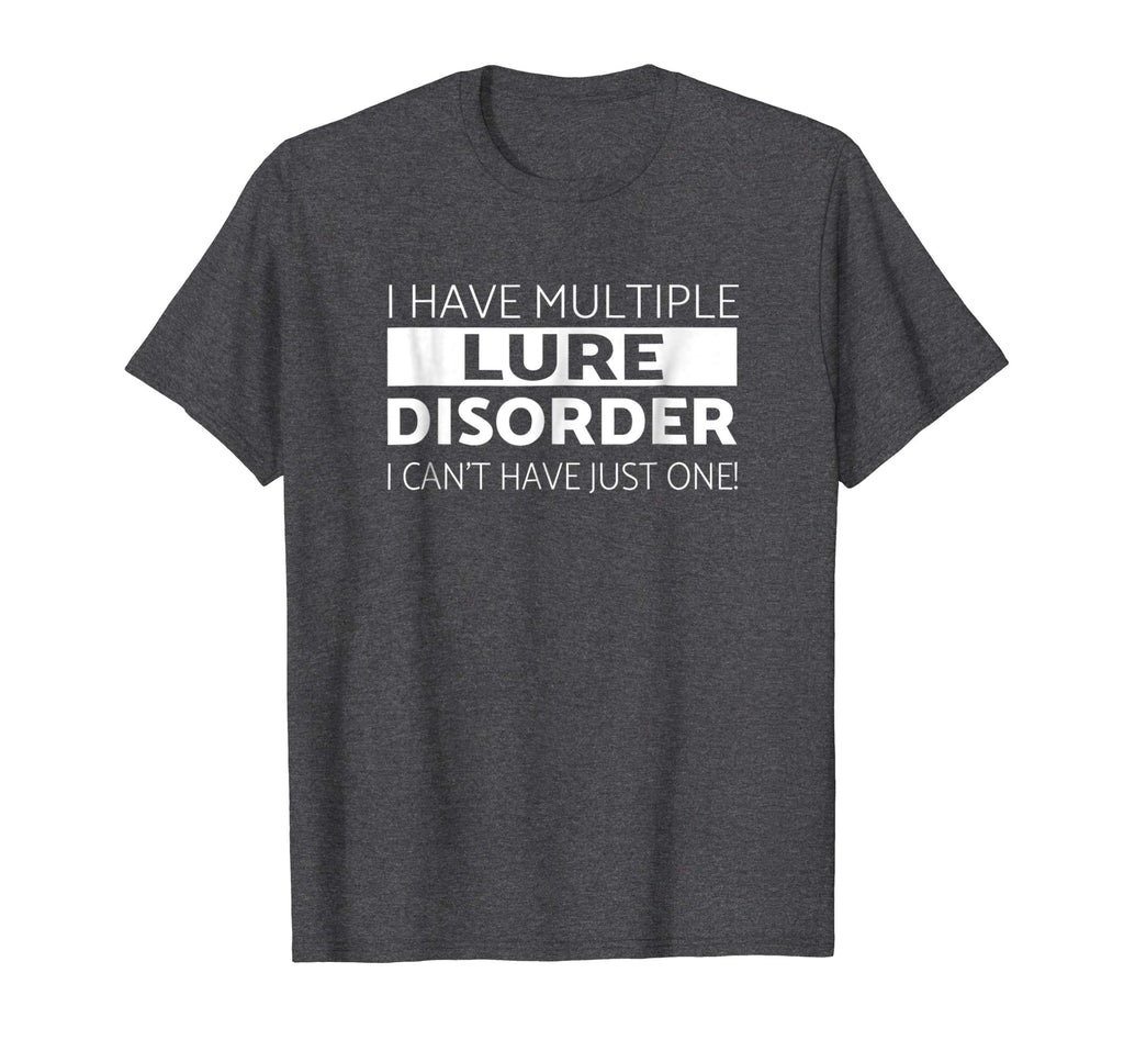 Bass Fishing Fisherman Funny T Shirt Fish Lure Disorder