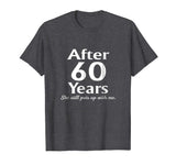 60th Anniversary T-shirt Funny Party