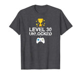 30th Birthday Level 30 Unlocked Funny T-shirt Gift Father