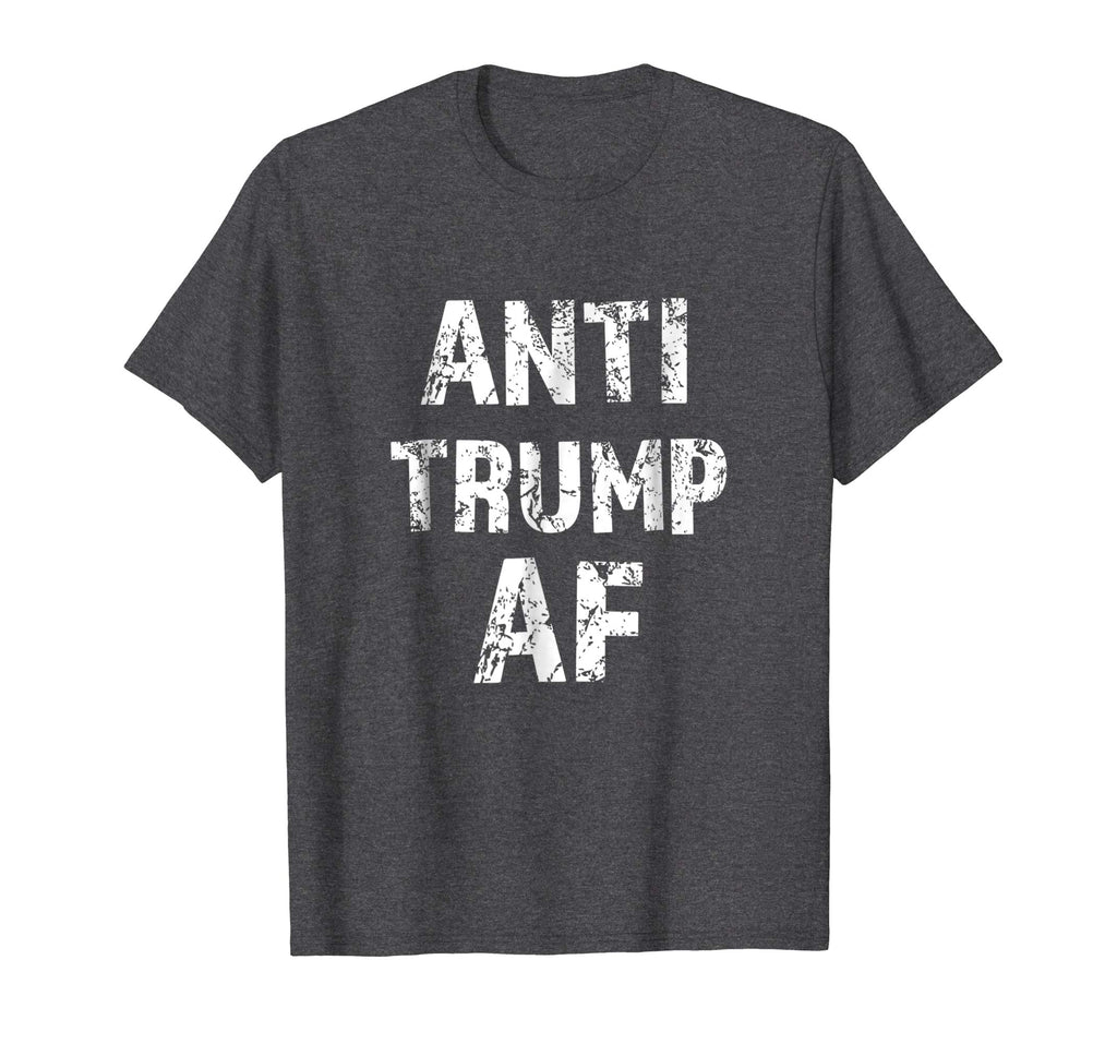 Anti Trump AF funny Impeach Him President T-shirt