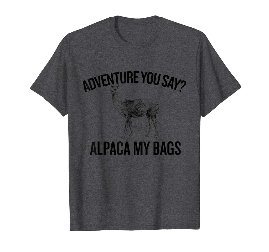 Alpaca My Bags, Unisex Hipster T-Shirt, Funny Hiking Tee,