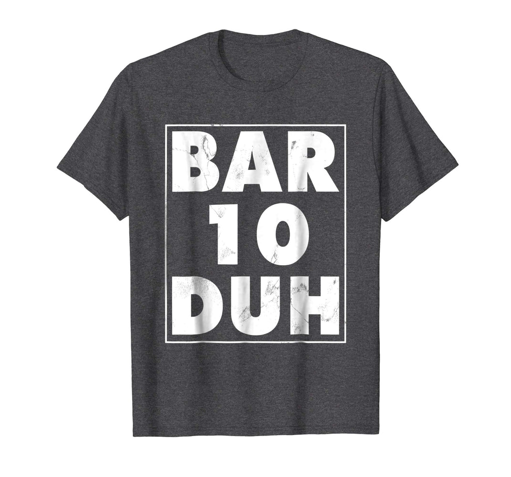 Funny Bartender Shirt Men Bar Ten Duh Tshirt Bartending Gift