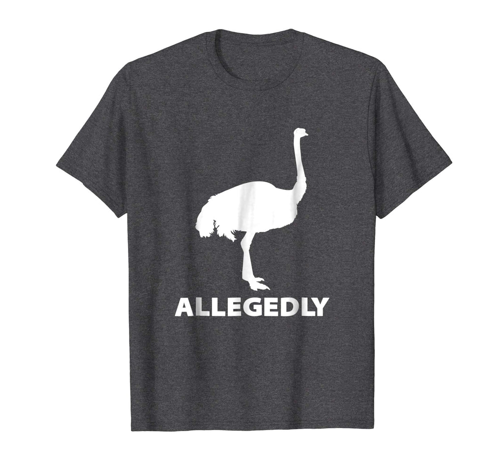 Allegedly Ostrich Flightless Bird Funny T-Shirt