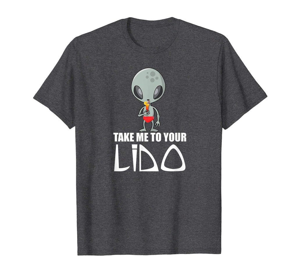 Funny Cruise Shirt - Take Me To Your Lido