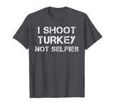 Turkey Hunting Gear Shirt Funny Trapper Hunter Gift Tshirt