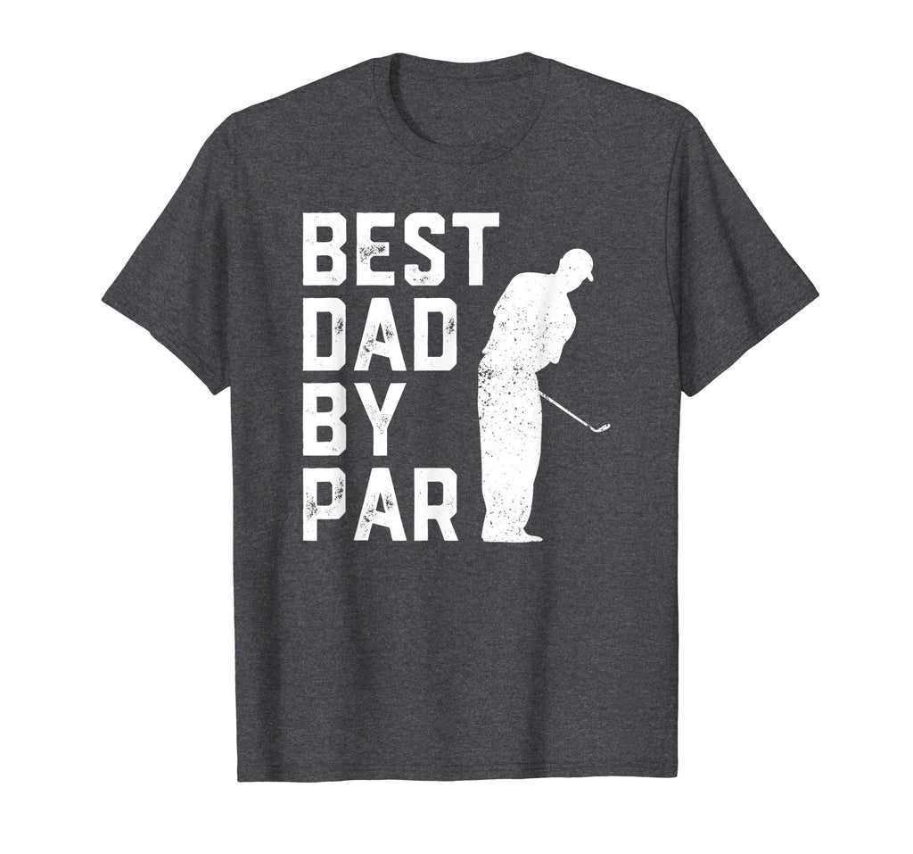Mens Father's Day Best Dad By Par Funny Golf Lover Gift T-Shirt