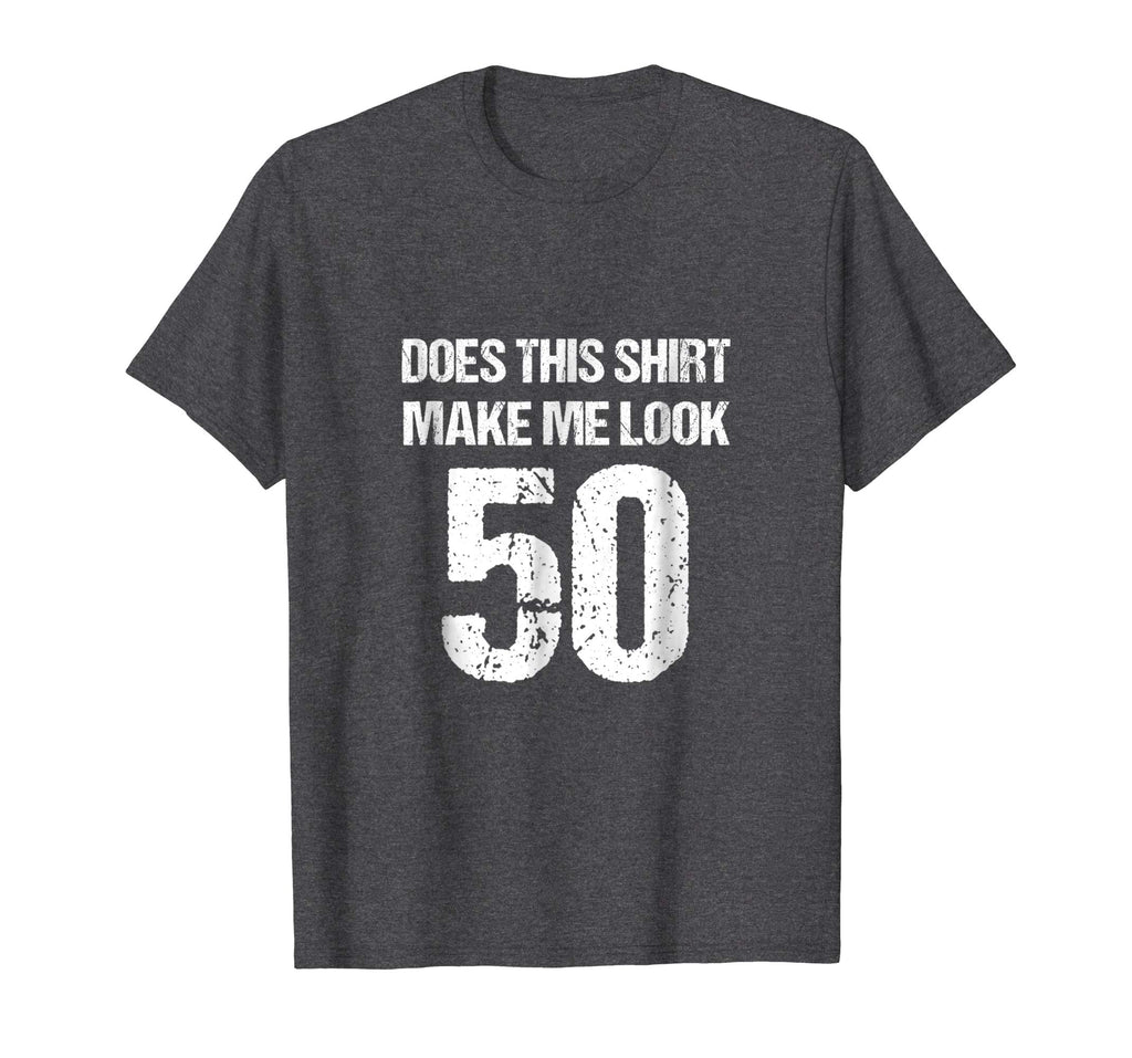 50th Birthday Funny Novelty Gag Gift T-Shirt
