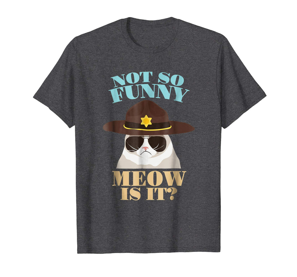 super state trooper cat shirt - not so funny meow is it gift