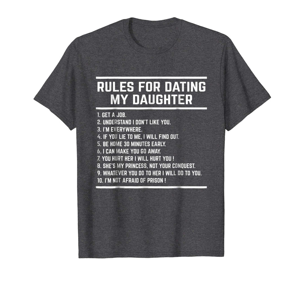 Rules For Dating My Daughter shirt Funny