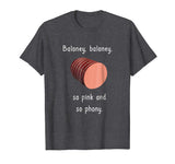 Baloney Poem Bologna Southern Fried Humor Funny Shirt