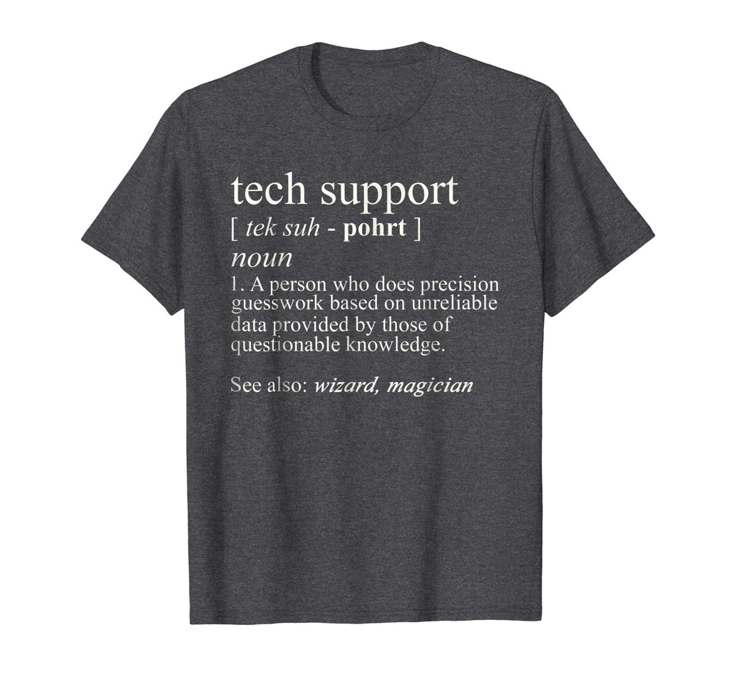 Tech Support Definition Shirt, Funny Cute Computer Nerd Gift