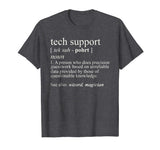 Tech Support Definition Shirt, Funny Cute Computer Nerd Gift