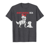 Auntiesaurus Rex T-shirt Funny Shirt For Auntie