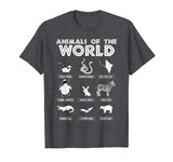 Animals Of The World T-Shirt, Funny Animal Tee