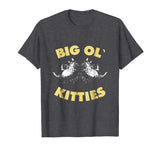 Big ol Kitties Shirt Funny Cat Lover T-Shirt
