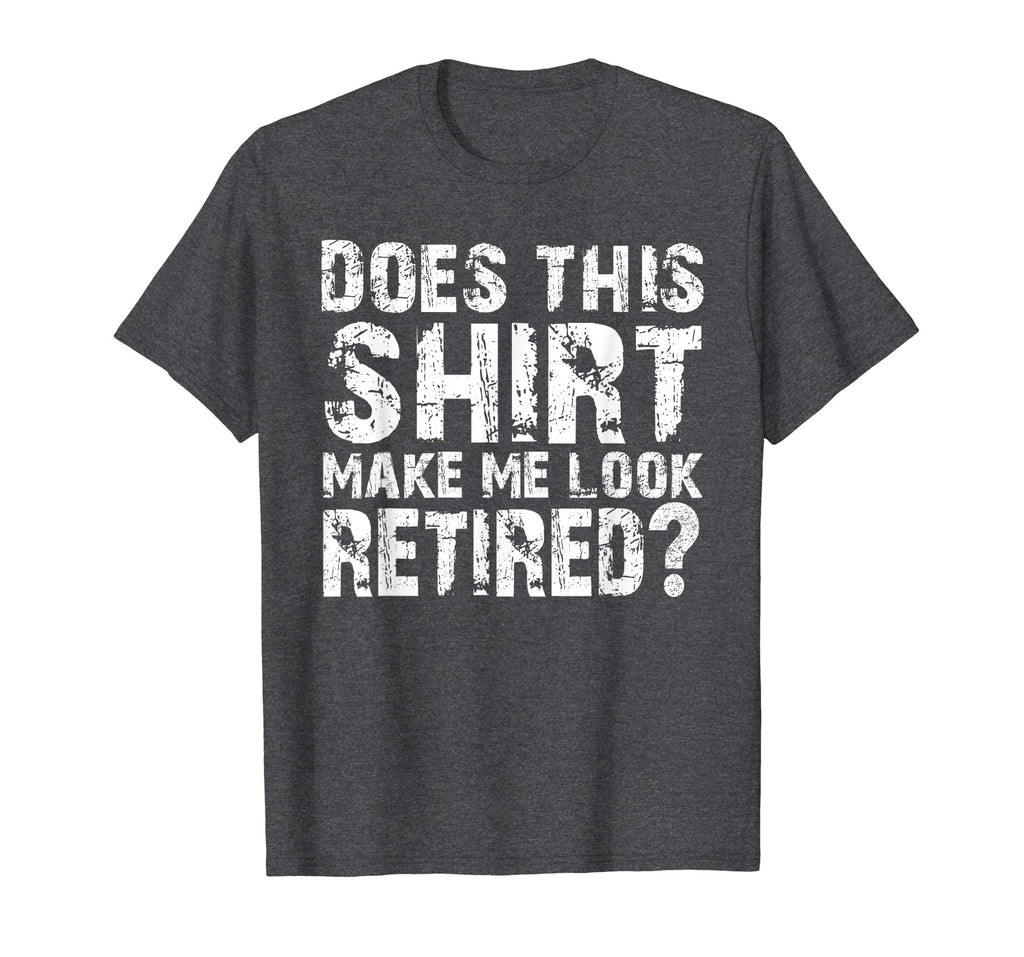 Retirement Gifts for Men Funny Retirement Shirt For Party