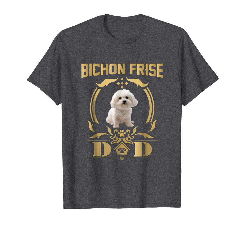 Bichon Frise Dad Funny Shirt - Father's Day Gift Tee