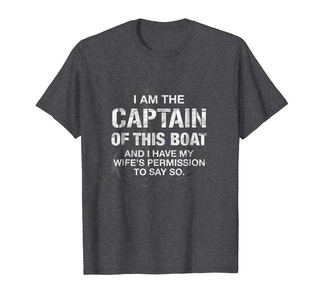 Mens I am The Captain of This Boat Funny Boating T-Shirt