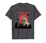 Beardzilla Bearded Dragon Funny tshirt