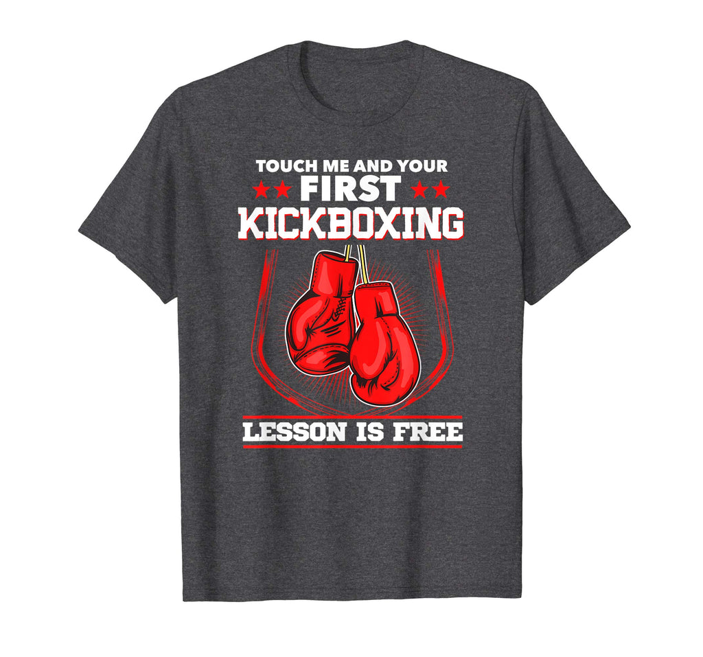 Kickboxing Lesson is Free T-Shirt | Funny Martial Art Gift