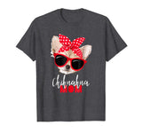 Chihuahua Shirt Funny Dog Shirt Mom Sunglasses Dog Lover Tee