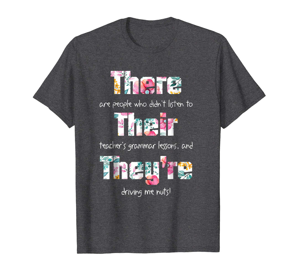 There Their They're T shirt English Grammar Funny Teacher