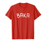 Baka Shirt, Funny Cute Anime Manga Japanese Word Gift