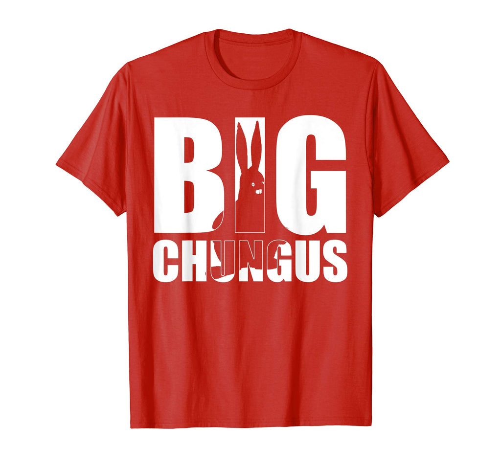 Funny Big Chungus T shirt Meme cute gift