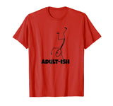 Adultish Adult-ish Funny T-shirt