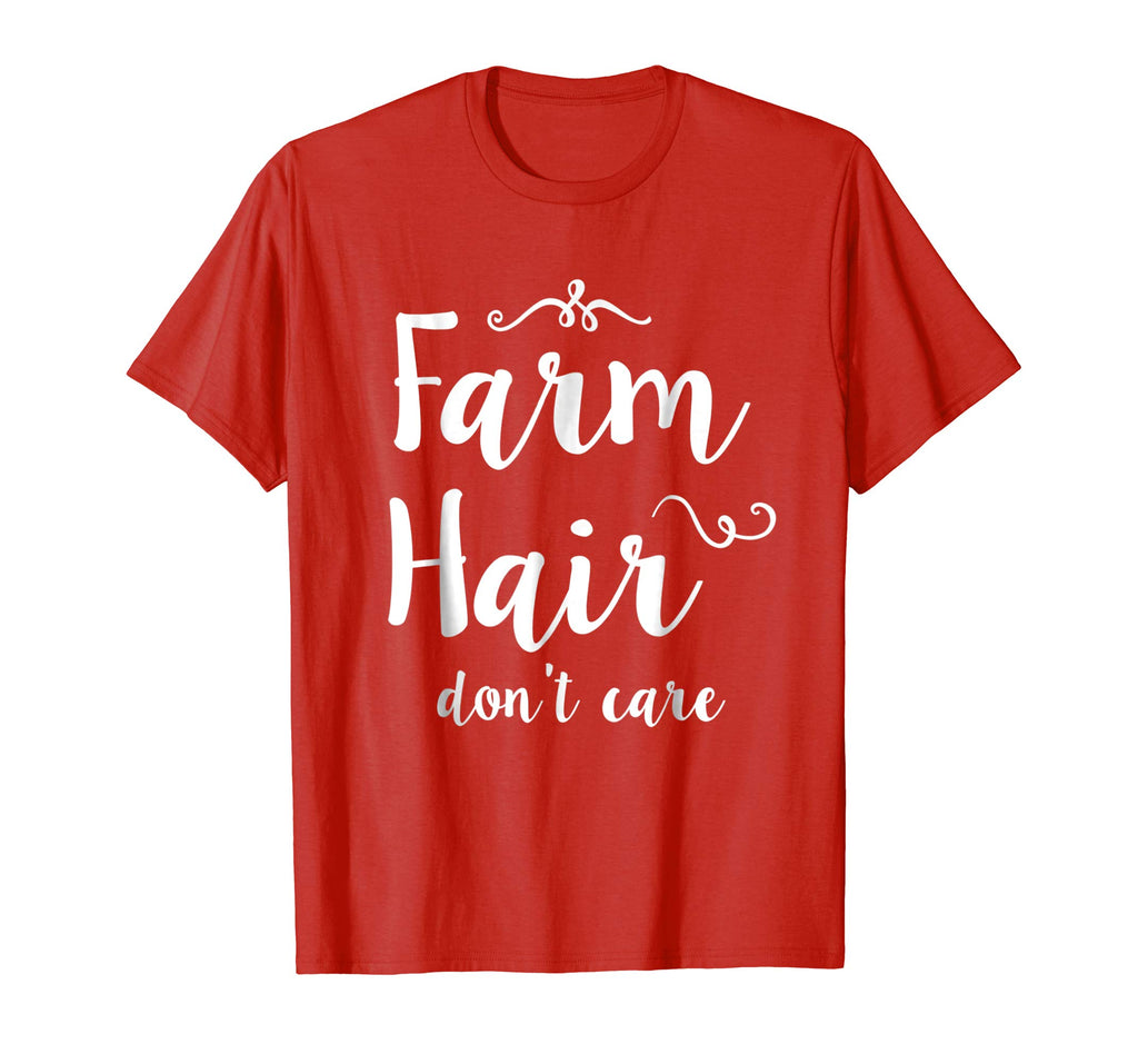 Perfect Farmer T-Shirts FARM Hair Don't Care Funny Shirt