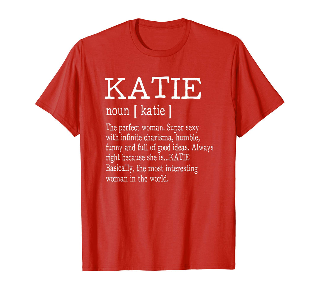 Adult Definition - First Name Katie - Ladies T-Shirt Funny