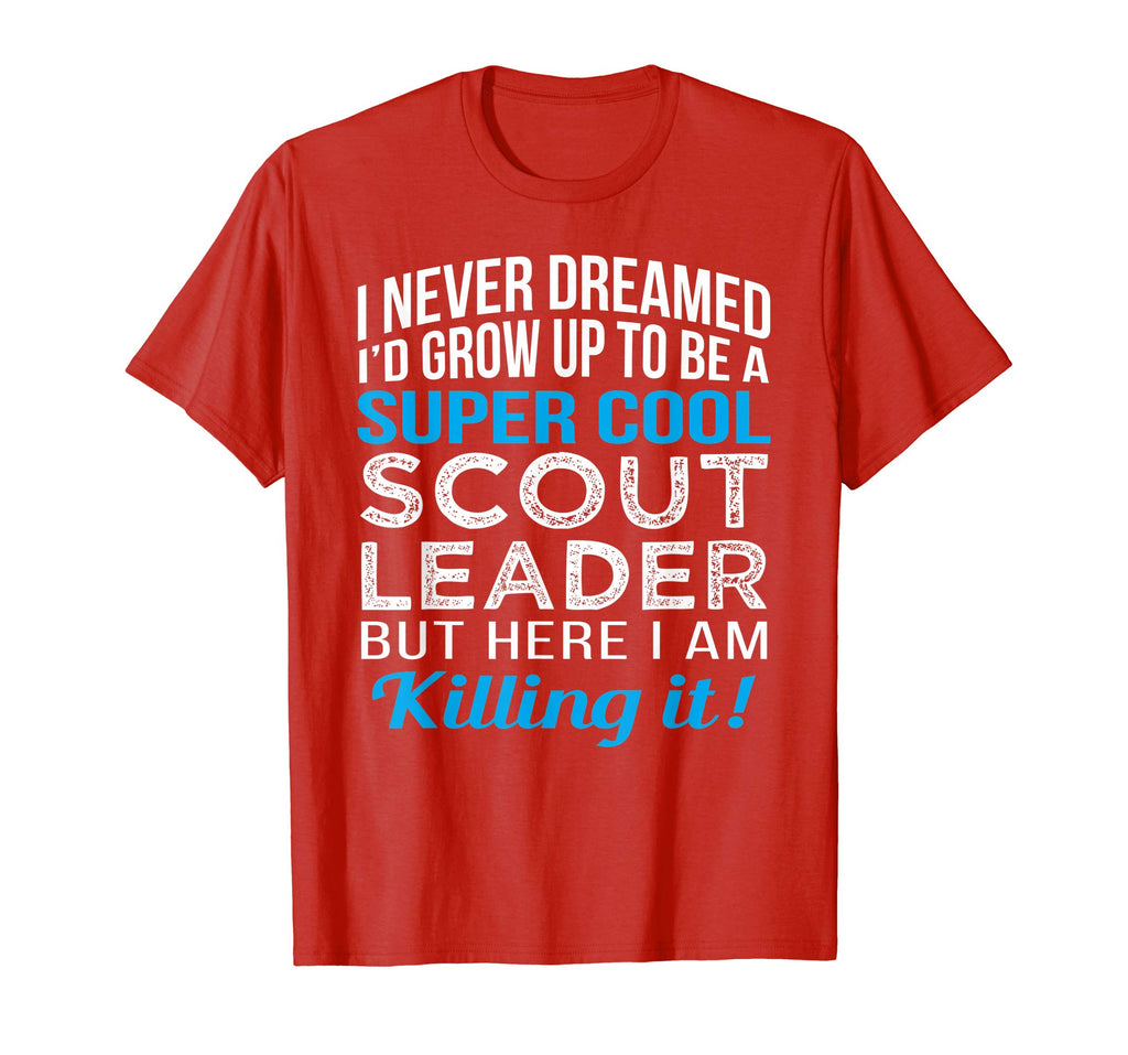 Super Cool Scout Leader Funny Gift T Shirt Humor