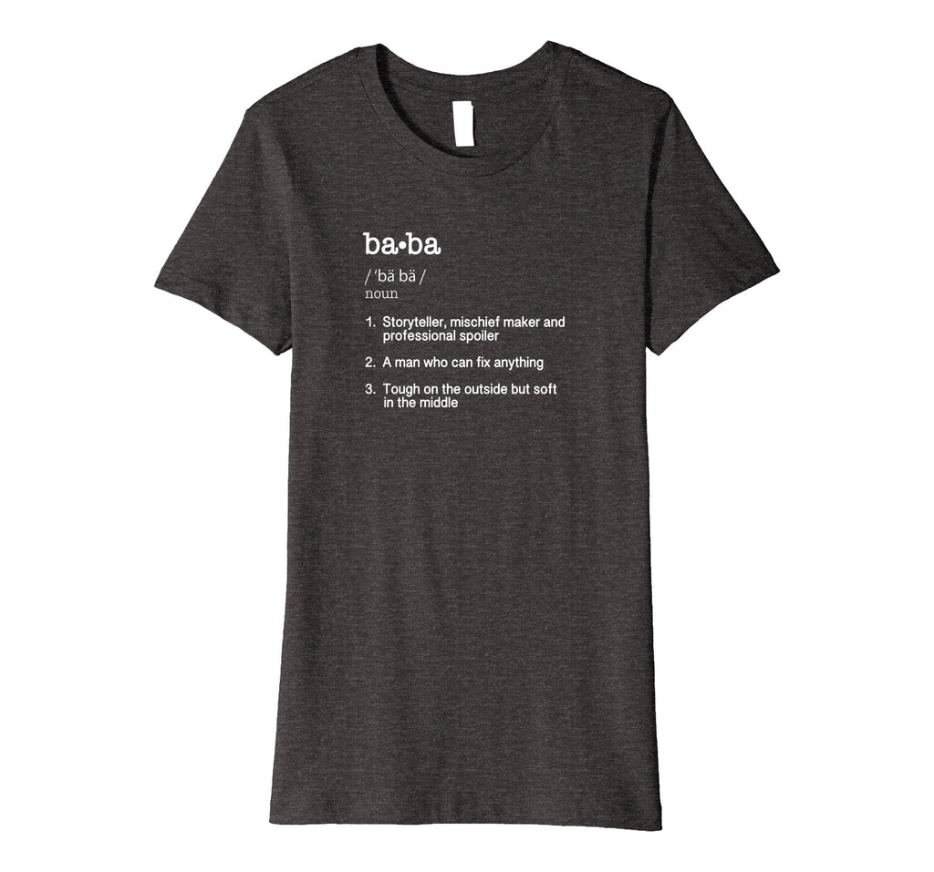 Baba Definition T Shirt - Funny Cool Present Gift Tee