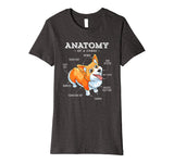 Anatomy of a Corgi T-Shirt Funny Corgis Dog Puppy Shirt Tees