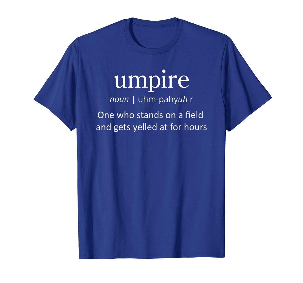 &quot;Umpire&quot; Funny Baseball Football Cricket Sports T Shirt