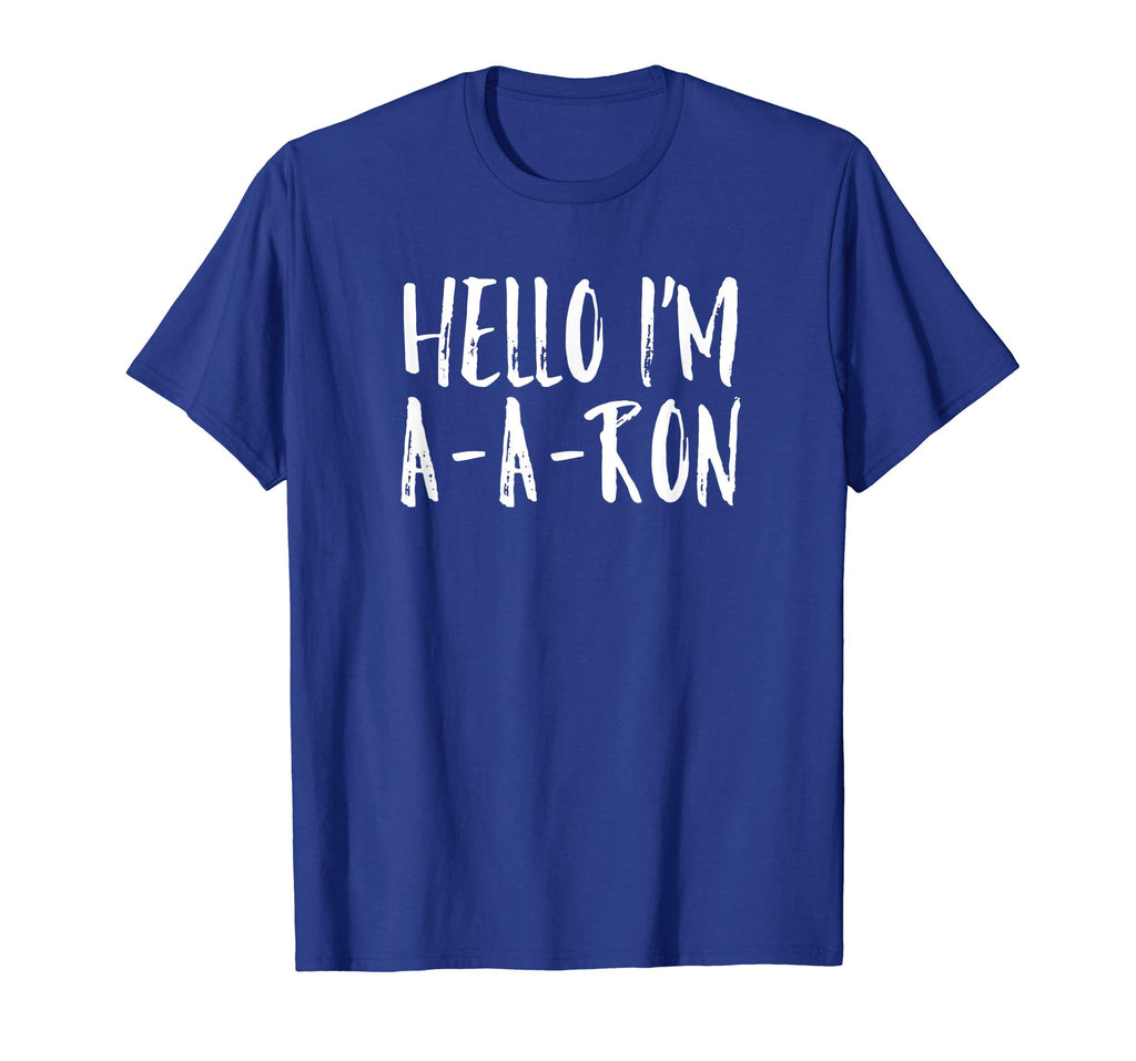 Funny Hello I'm A-A-RON - Viral Video Tshirt