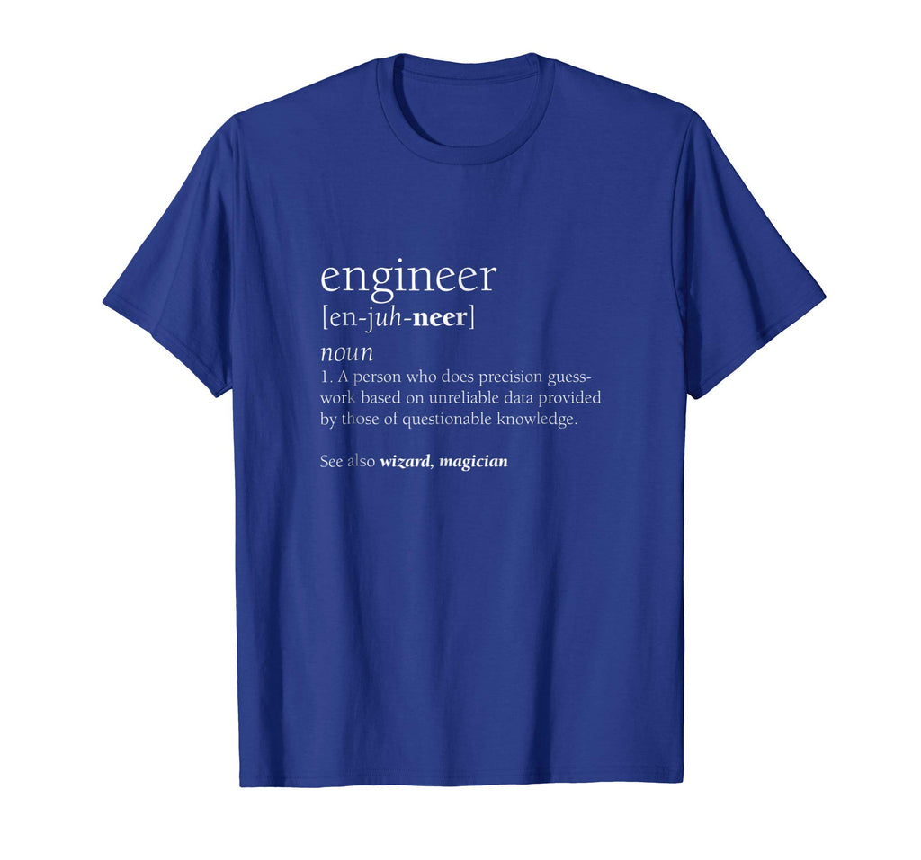 Engineer Definition T Shirt, Funny Engineering Gift