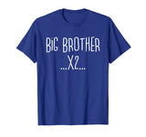 Big Brother x2 Big Bro Again T-Shirt Funny Party