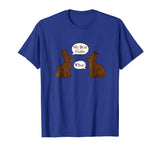 My Butt Hurts - What - Funny Easter Bunny T-Shirt