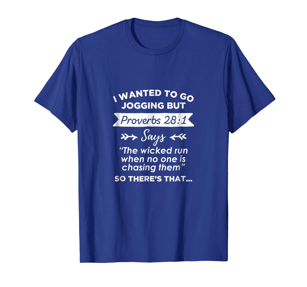 Funny Christian Running Workout Shirt Quote Proverbs 28:1