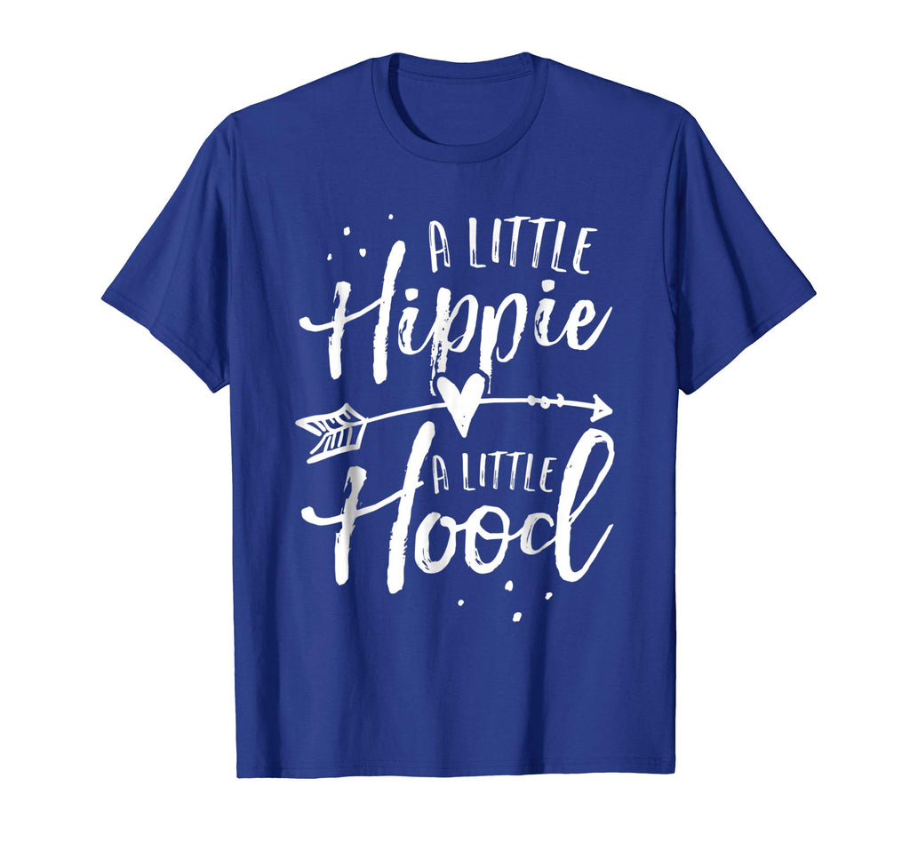 A Little Hippie A Little Hood Shirt Funny Life Quotes Gift