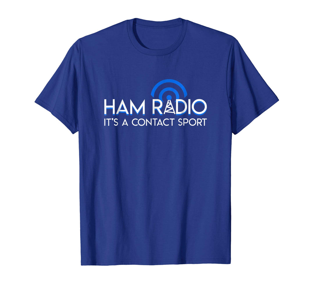 Ham Radio Its A Contact Sport Funny Ham Radio Quote Gifts