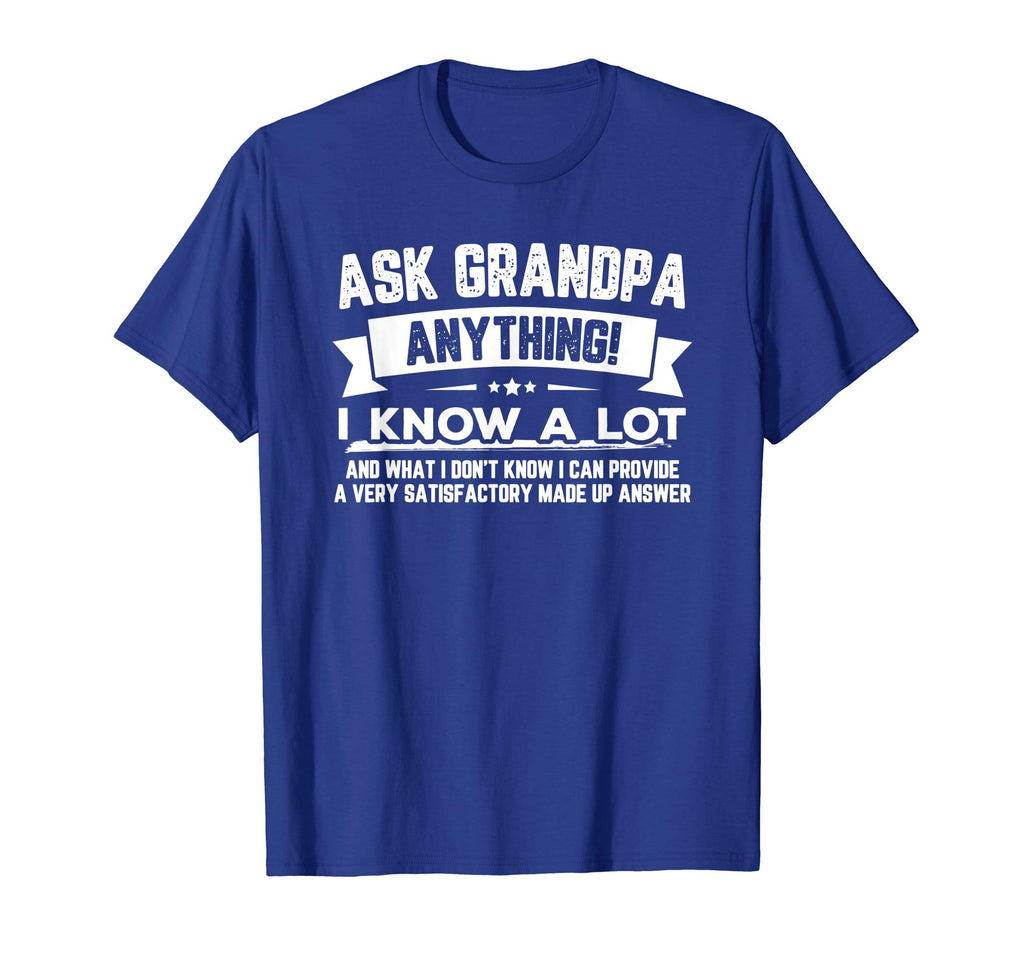 Ask Grandpa Anything Funny Father's Day T-Shirt Gift 60th