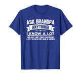 Ask Grandpa Anything Funny Father's Day T-Shirt Gift 60th