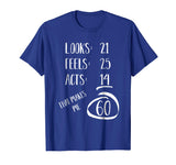 Funny Birthday Shirt - 60 Years Old Gift T-Shirt