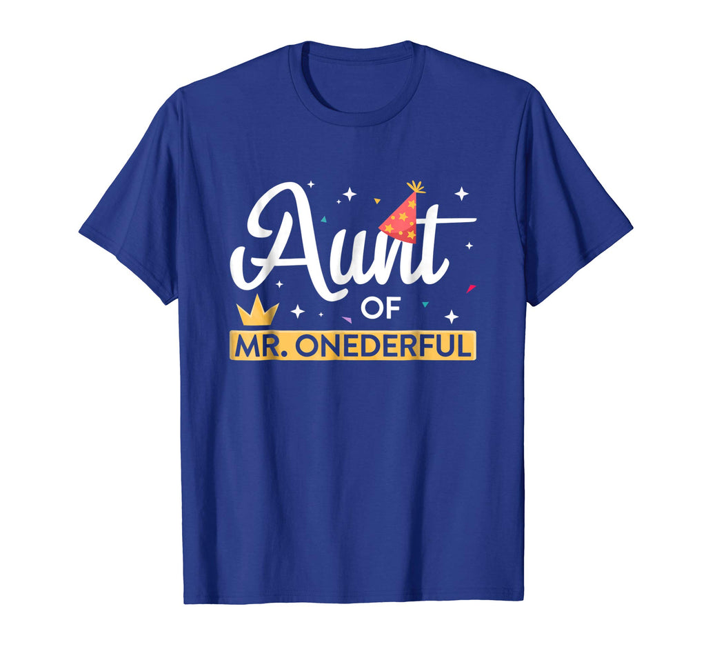 Aunt Of Mr. Onederful T-Shirt Funny First Birthday Nephew