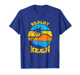 Beachy Keen T-Shirt - Beach Pun Funny Summer Tee